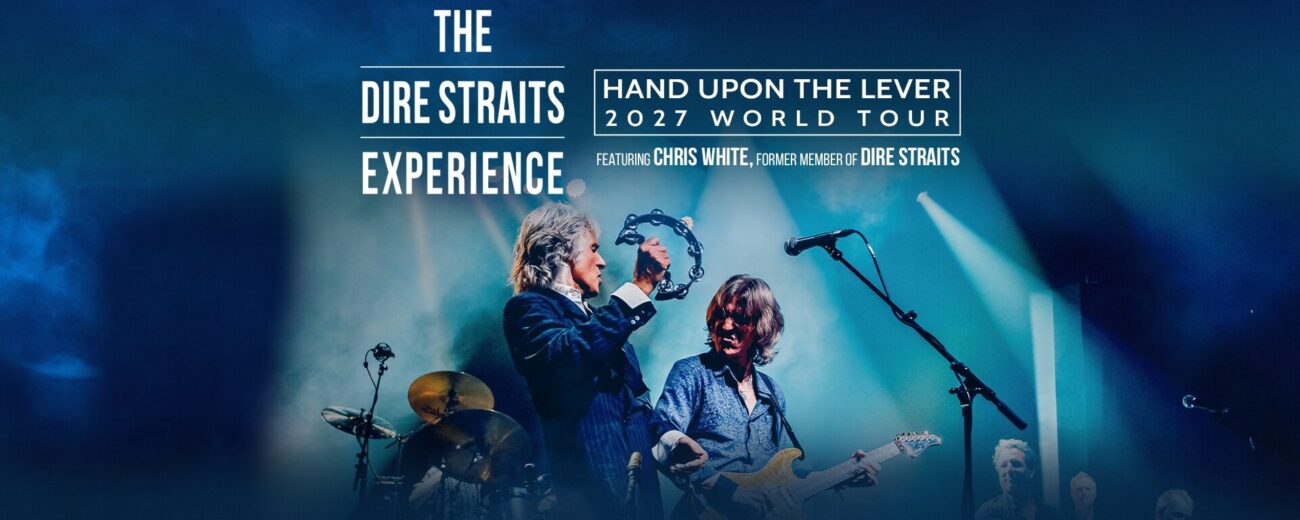 The Dire Straits Experience – Hand Upon The Lever